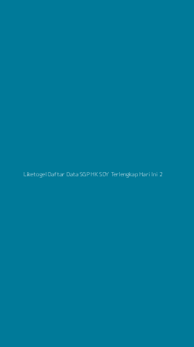 Tampilan Antarmuka Aplikasi Liketogel Daftar Data Sgp Hk Sdy Terlengkap Hari Ini - 2