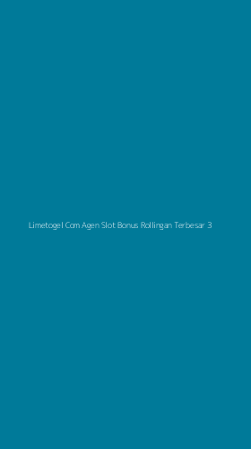 Tampilan Antarmuka Aplikasi Limetogel Com Agen Slot Bonus Rollingan Terbesar - 3