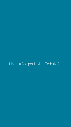 Tampilan Antarmuka Aplikasi Linejitu Dompet Digital Terbaik - 2