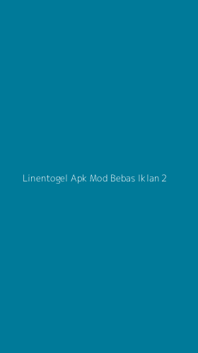Tampilan Antarmuka Aplikasi Linentogel Apk Mod Bebas Iklan - 2