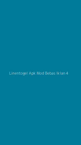 Tampilan Antarmuka Aplikasi Linentogel Apk Mod Bebas Iklan - 4