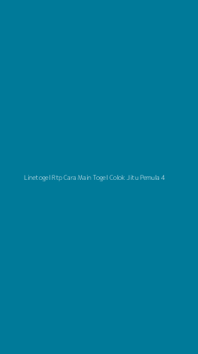 Tampilan Antarmuka Aplikasi Linetogel Rtp Cara Main Togel Colok Jitu Pemula - 4