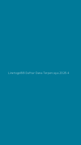 Tampilan Antarmuka Aplikasi Linetogel88 Daftar Dana Terpercaya 2026 - 4