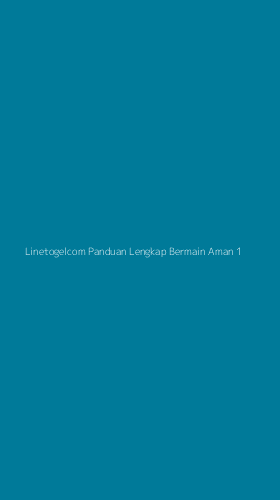 Tampilan Antarmuka Aplikasi Linetogelcom Panduan Lengkap Bermain Aman - 1
