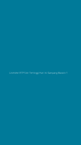 Tampilan Antarmuka Aplikasi Linetohel Rtp Slot Tertinggi Hari Ini Gampang Maxwin - 1
