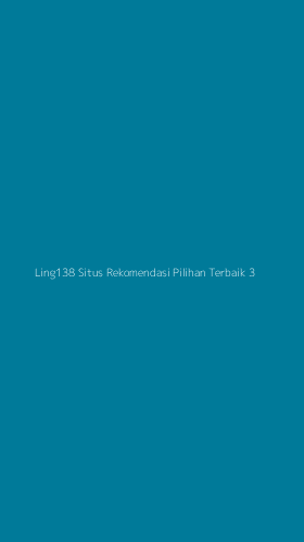 Tampilan Antarmuka Aplikasi Ling138 Situs Rekomendasi Pilihan Terbaik - 3