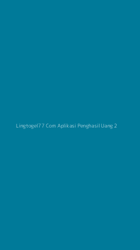 Tampilan Antarmuka Aplikasi Lingtogel77 Com Aplikasi Penghasil Uang - 2