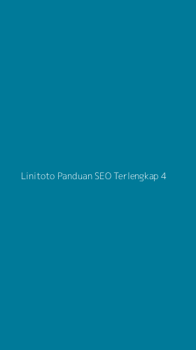 Tampilan Antarmuka Aplikasi Linitoto Panduan Seo Terlengkap - 4