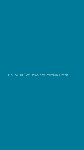 Tampilan Antarmuka Aplikasi Link 5000 Slot Download Premium Gratis - 2