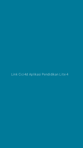 Tampilan Antarmuka Aplikasi Link Cici4d Aplikasi Pendidikan Lite - 4