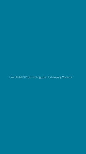Tampilan Antarmuka Aplikasi Link Dhx4d Rtp Slot Tertinggi Hari Ini Gampang Maxwin - 2