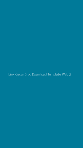 Tampilan Antarmuka Aplikasi Link Gacor Slot Download Template Web - 2