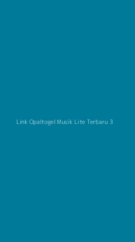 Tampilan Antarmuka Aplikasi Link Opaltogel Musik Lite Terbaru - 3