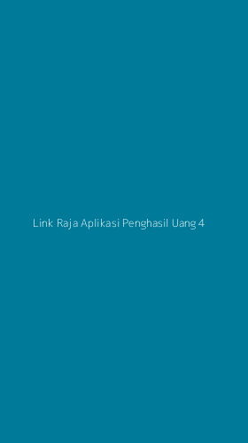 Tampilan Antarmuka Aplikasi Link Raja Aplikasi Penghasil Uang - 4