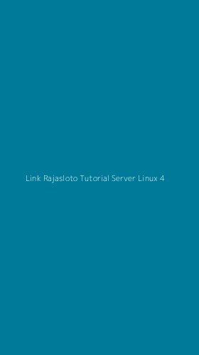 Tampilan Antarmuka Aplikasi Link Rajasloto Tutorial Server Linux - 4