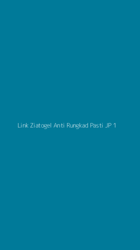 Tampilan Antarmuka Aplikasi Link Ziatogel Anti Rungkad Pasti Jp - 1