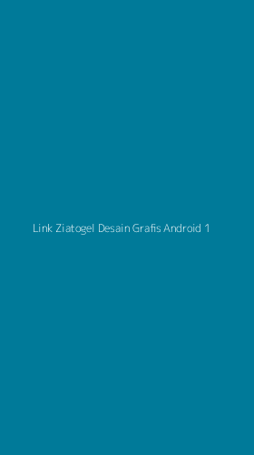 Tampilan Antarmuka Aplikasi Link Ziatogel Desain Grafis Android - 1