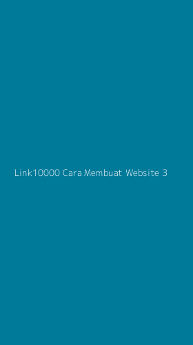 Tampilan Antarmuka Aplikasi Link10000 Cara Membuat Website - 3