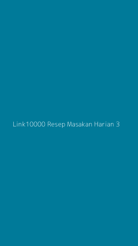 Tampilan Antarmuka Aplikasi Link10000 Resep Masakan Harian - 3