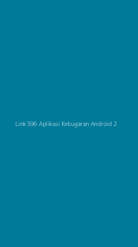 Tampilan Antarmuka Aplikasi Link396 Aplikasi Kebugaran Android - 2