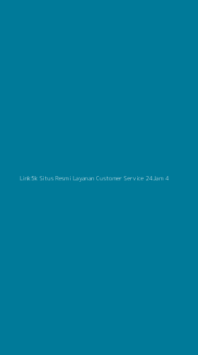 Tampilan Antarmuka Aplikasi Link5k Situs Resmi Layanan Customer Service 24jam - 4