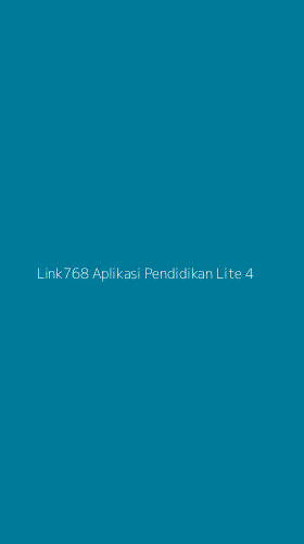 Tampilan Antarmuka Aplikasi Link768 Aplikasi Pendidikan Lite - 4