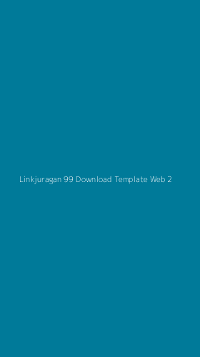Tampilan Antarmuka Aplikasi Linkjuragan 99 Download Template Web - 2