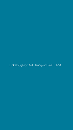Tampilan Antarmuka Aplikasi Linkslotgacor Anti Rungkad Pasti Jp - 4