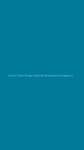 Tampilan Antarmuka Aplikasi Linkwd Situs Dengan Metode Pembayaran Lengkap - 4