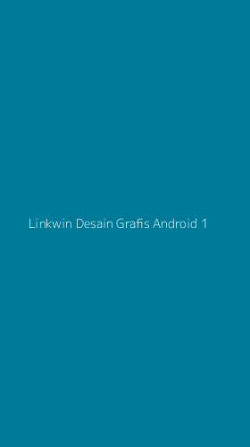 Tampilan Antarmuka Aplikasi Linkwin Desain Grafis Android - 1