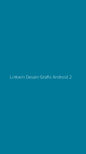 Tampilan Antarmuka Aplikasi Linkwin Desain Grafis Android - 2