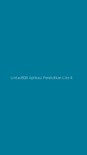 Tampilan Antarmuka Aplikasi Lintas808 Aplikasi Pendidikan Lite - 4