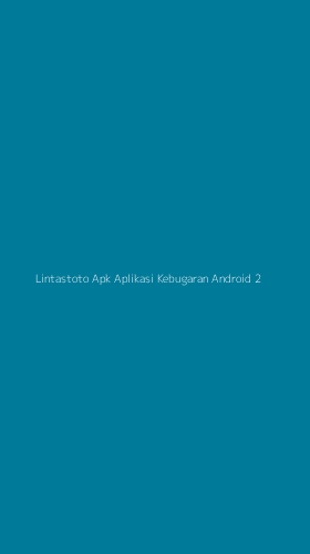Tampilan Antarmuka Aplikasi Lintastoto Apk Aplikasi Kebugaran Android - 2