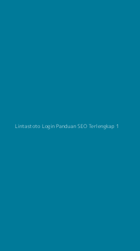 Tampilan Antarmuka Aplikasi Lintastoto Login Panduan Seo Terlengkap - 1
