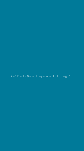 Tampilan Antarmuka Aplikasi Lion8 Bandar Online Dengan Winrate Tertinggi - 1