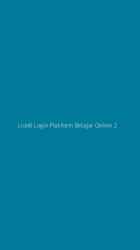 Tampilan Antarmuka Aplikasi Lion8 Login Platform Belajar Online - 2