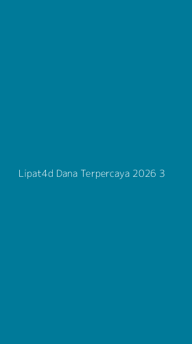 Tampilan Antarmuka Aplikasi Lipat4d Dana Terpercaya 2026 - 3