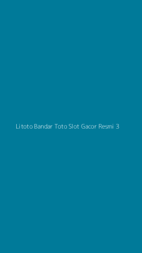 Tampilan Antarmuka Aplikasi Litoto Bandar Toto Slot Gacor Resmi - 3