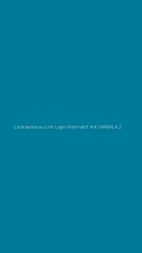 Tampilan Antarmuka Aplikasi Livdrawmacau Link Login Alternatif Anti Nawala - 2