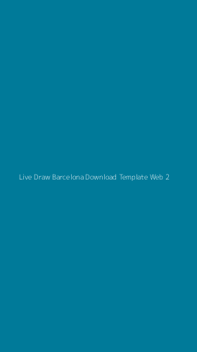 Tampilan Antarmuka Aplikasi Live Draw Barcelona Download Template Web - 2