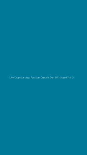 Tampilan Antarmuka Aplikasi Live Draw Carolina Panduan Deposit Dan Withdraw Kilat - 3