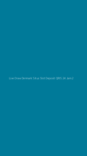 Tampilan Antarmuka Aplikasi Live Draw Denmark Situs Slot Deposit Qris 24 Jam - 2
