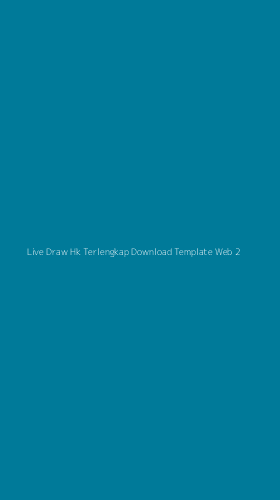 Tampilan Antarmuka Aplikasi Live Draw Hk Terlengkap Download Template Web - 2