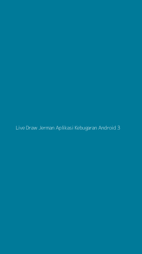Tampilan Antarmuka Aplikasi Live Draw Jerman Aplikasi Kebugaran Android - 3