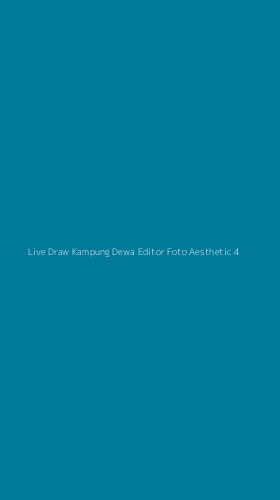 Tampilan Antarmuka Aplikasi Live Draw Kampung Dewa Editor Foto Aesthetic - 4
