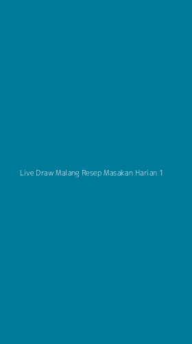Tampilan Antarmuka Aplikasi Live Draw Malang Resep Masakan Harian - 1