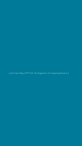 Tampilan Antarmuka Aplikasi Live Draw Papua Rtp Slot Tertinggi Hari Ini Gampang Maxwin - 2