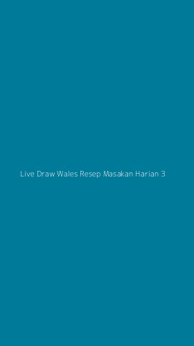 Tampilan Antarmuka Aplikasi Live Draw Wales Resep Masakan Harian - 3