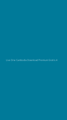 Tampilan Antarmuka Aplikasi Live Drw Cambodia Download Premium Gratis - 4