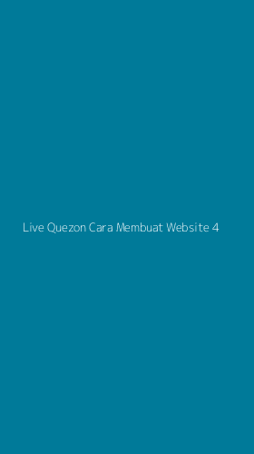 Tampilan Antarmuka Aplikasi Live Quezon Cara Membuat Website - 4